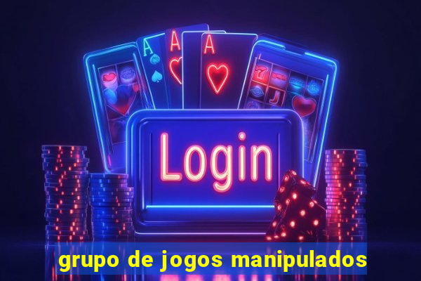 grupo de jogos manipulados